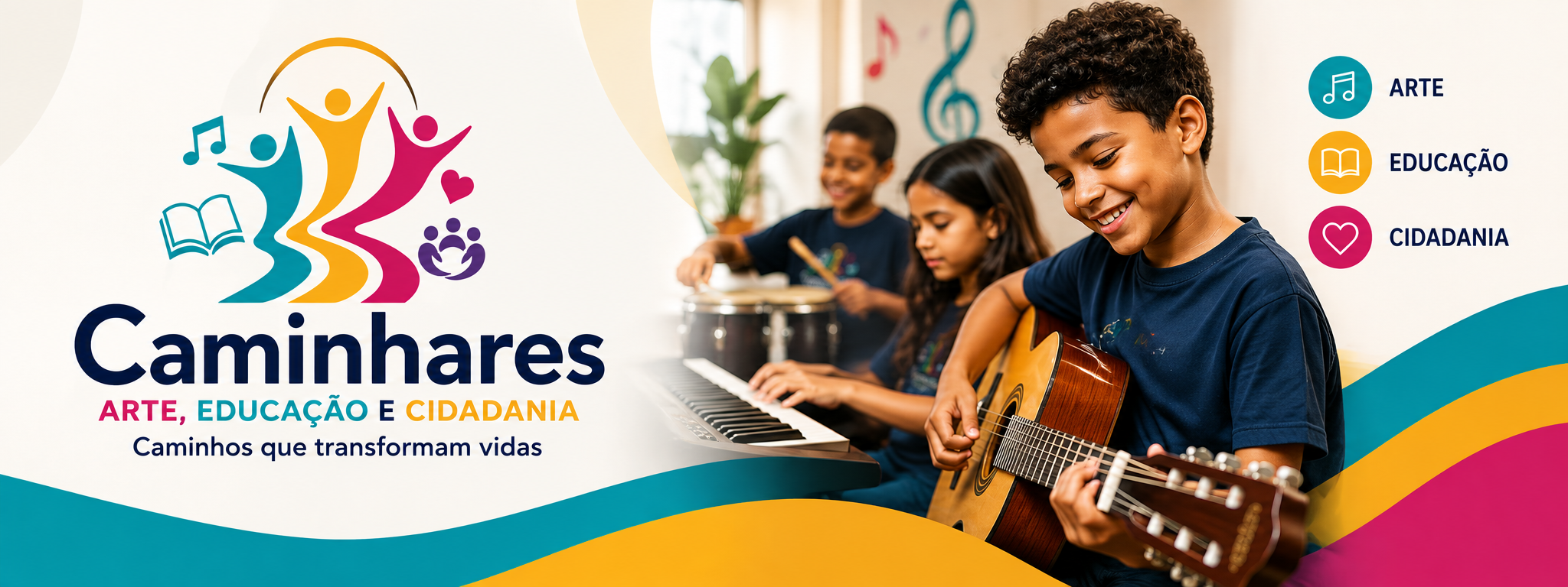 Imagem de capa do Instituto Caminhares, apresentando sua identidade visual e atuação nas áreas de Arte, Educação e Cidadania. A imagem mostra crianças e jovens participando de atividades musicais, com instrumentos como violão, teclado e percussão, representando o poder da arte e da educação na transformação de vidas. O design utiliza elementos coloridos e modernos, alinhados à identidade do Instituto e à sua missão de promover inclusão, aprendizado, criatividade e desenvolvimento social.